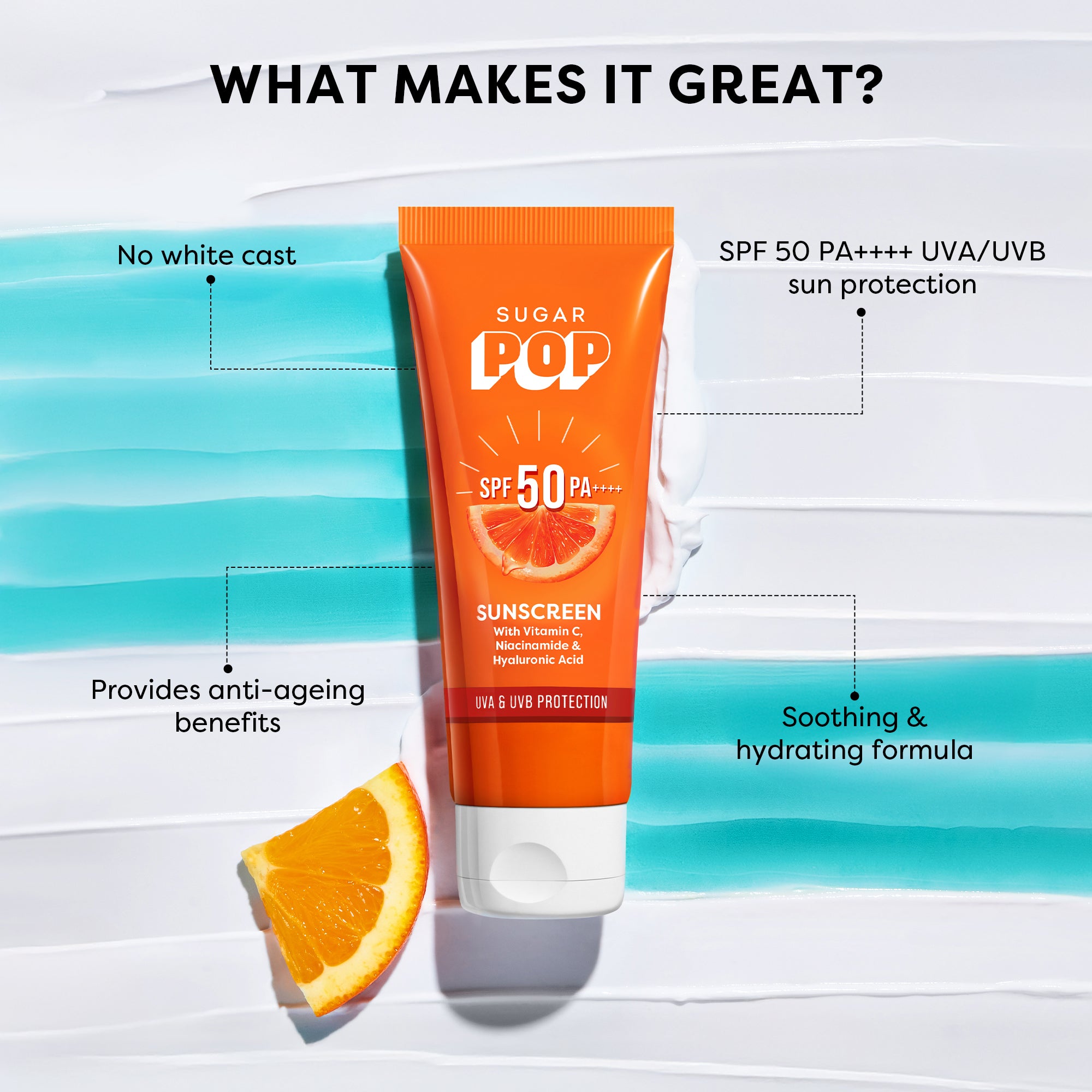 SUGAR POP SPF 50 Sunscreen With Vitamin C, Niacinamide & Hyaluronic Acid (30 gm)