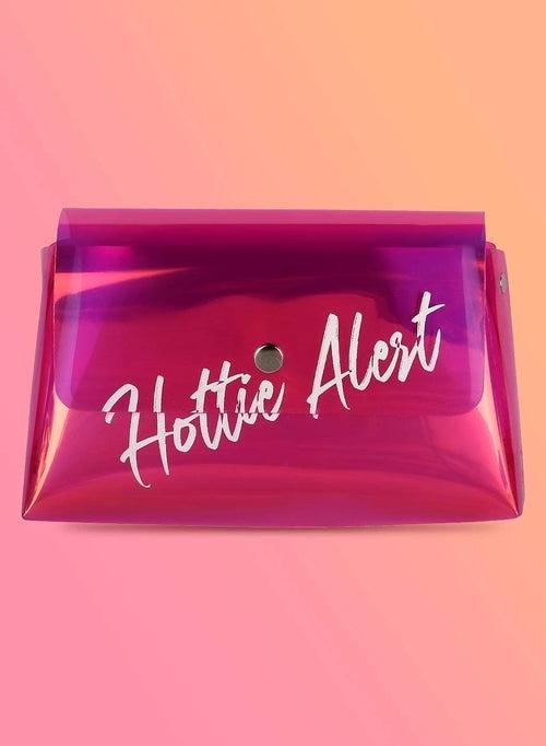 Hottie Alert Pink Pouch