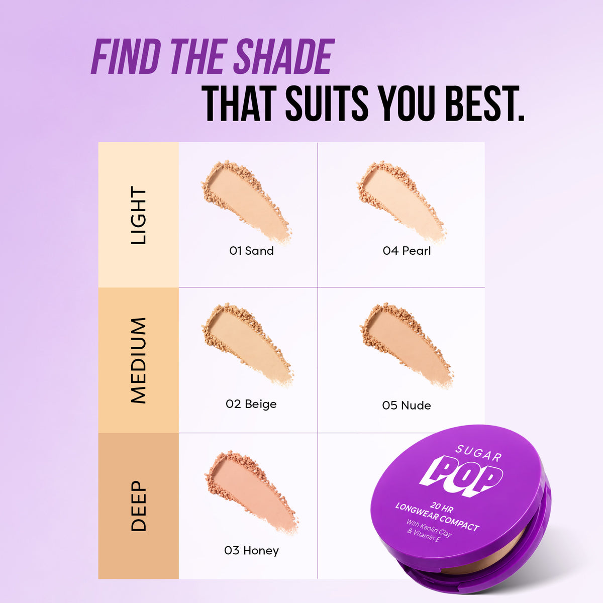 SUGAR POP 20 HR Longwear compact with Kaolin Clay and Vitamin E